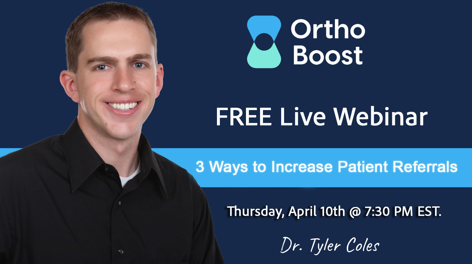 Referral Explosion: The 3-Part System for Endless Orthodontic Patient Referrals